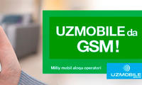 Uzmobile O‘zbekiston viloyatlari markazlarida ham GSM tarmog‘ini ishga tushiradi