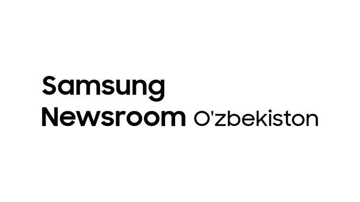 Samsung Newsroom энди Ўзбекистонда!